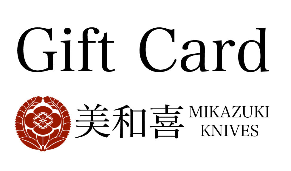 Mikazuki Knives Gift Card